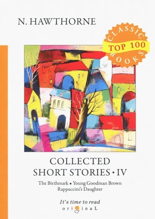 Top 100 Classic Books Collected Short Stories IV