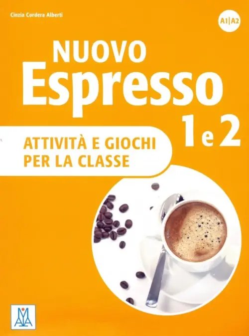 Nuovo Espresso Nuovo Espresso 1 e 2. Attivita e giochi per la classe