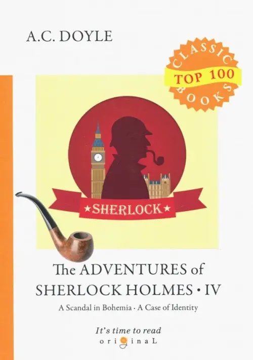 Top 100 Classic Books The Adventures of Sherlock Holmes IV