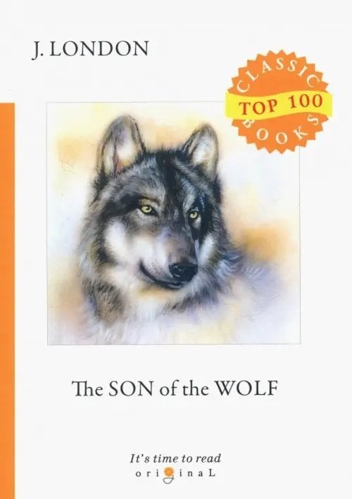 Top 100 Classic Books Son of the Wolf