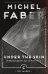 Обложка книги «Under The Skin» — Фейбер Мишель, ISBN 9781786890528