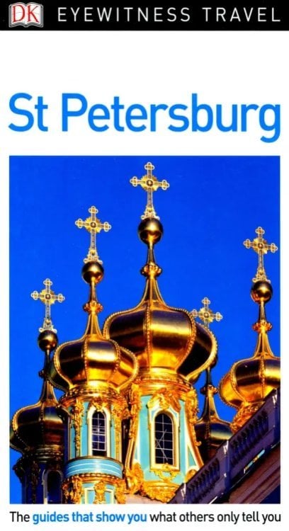 Eyewitness travel St Petersburg 2018