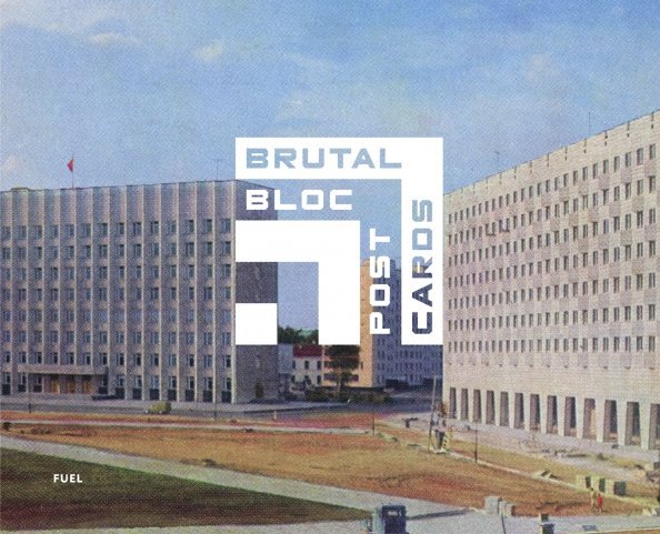 Brutal Bloc Postcards. Soviet era postcards from the Eastern Bloc Brutal Bloc Postcards. Soviet era postcards from the Eastern Bloc