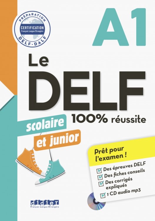 DELF Nouveau DELF scolaire et junior A1 + CD (+ Audio CD)
