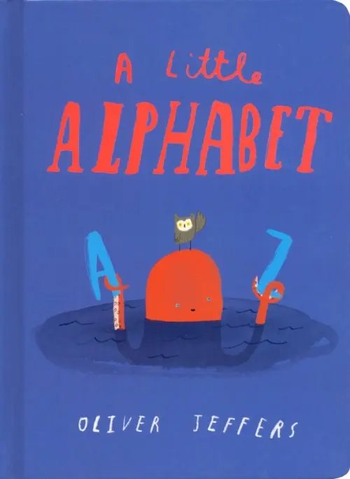 A Little Alphabet (board book) A Little Alphabet (board book)
