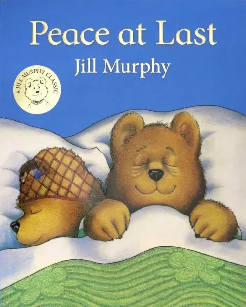 A Bear Family Book Peace at Last