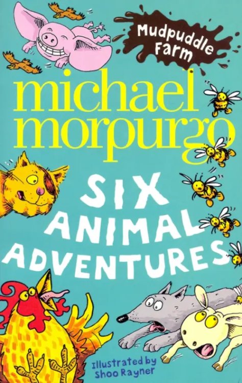 Mudbuddle Farm Six Animal Adventures