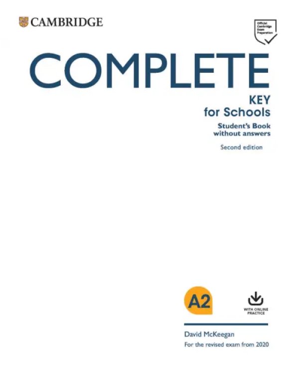 Complete Key for Schools. Student's Book without Answers with Online Practice