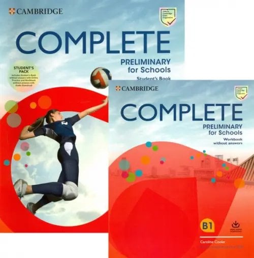 Complete Preliminary for Schools (PET for Schools) Complete Preliminary for Schools. Student's Book without Answers with Online Practice and Workbook without Answers with Audio Download (количество томов: 2)