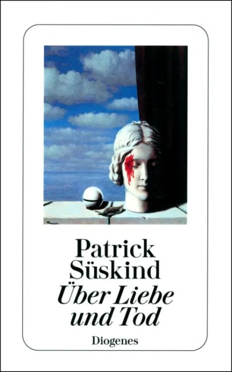 Обложка книги «Vom Suchen und Frieden der Liebe» — Зюскинд Патрик, ISBN 9783257235890