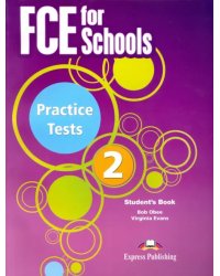 FCE for Schools. Practice Tests 2. Student's Book with DigiBooks Application