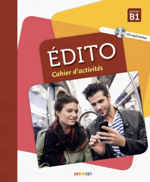 Edito Edito B1 - Cahier (+ CD) (+ Audio CD)
