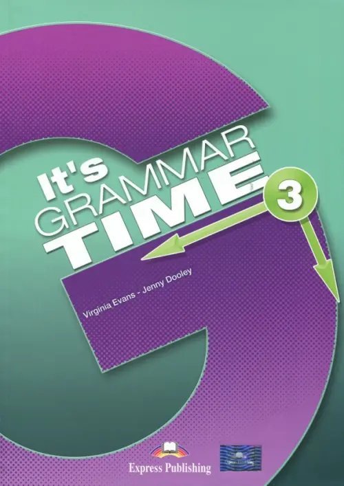It's Grammar Time 3. Student's Book. Учебник