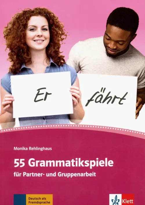 55 Grammatikspiele fur Partner- und Gruppenarbeit 55 Grammatikspiele fur Partner- und Gruppenarbeit