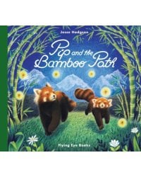 Pip and the Bamboo Path