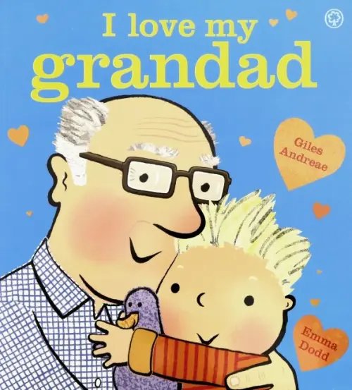 I Love My Grandad I Love My Grandad
