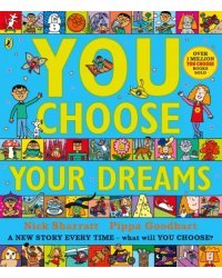 You Choose Your Dreams