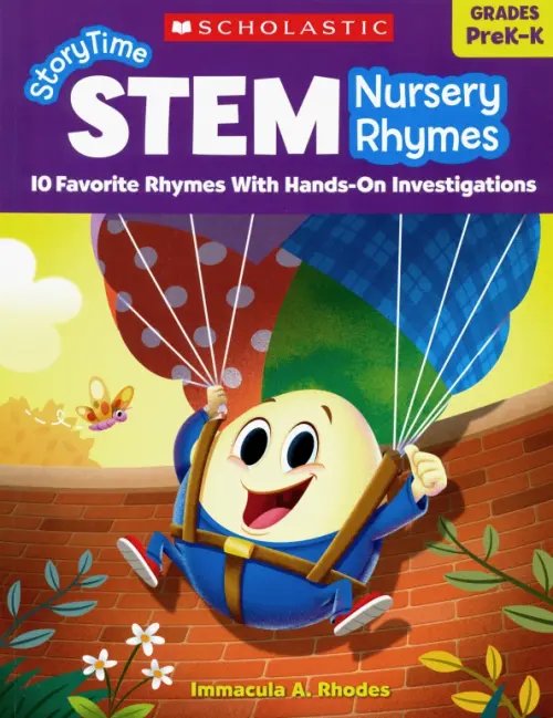 StoryTime STEM: Nursery Rhymes PreK-K StoryTime STEM: Nursery Rhymes PreK-K