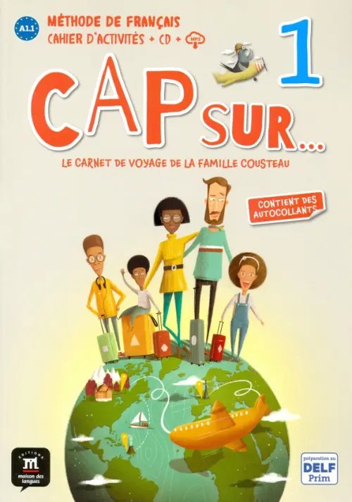 CapSur Cap sur... 1 Cahier (+CD) (+ Audio CD)