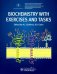 Обложка книги «Biochemistry with exercises and tasks = Биохимия» — Глухов Александр Иванович, Голенченко Вера Александровна, Гарин Вадим Викторович, ISBN 9785970453179