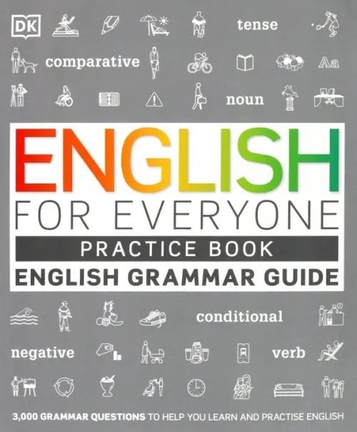 English for Everyone: English Grammar Guide Practice Book