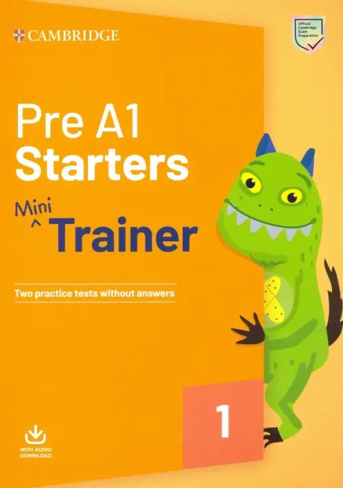 Fun Skills Pre A1 Starters. Mini Trainer. Two Practice Tests without answers with Audio Download