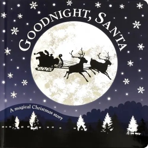 Goodnight, Santa Goodnight, Santa