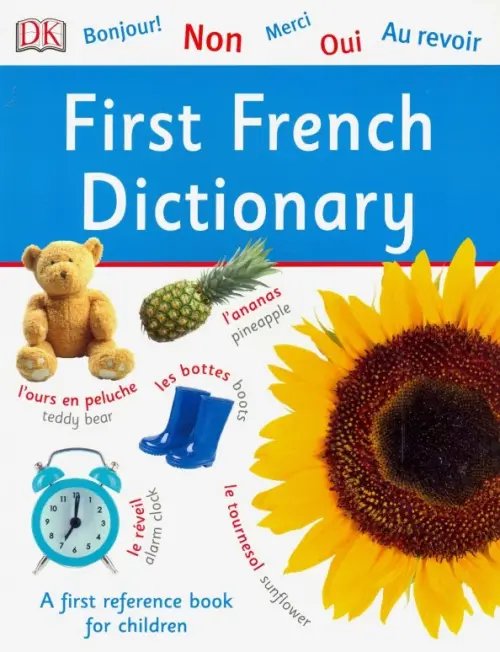 First French Dictionary First French Dictionary