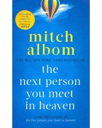 The Next Person You Meet in Heaven