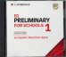 Audio CD. B1 Preliminary for Schools 1 for the Revised 2020 Exam AudioCDs