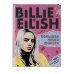 Билли Айлиш. Все о мегазвезде Billie Eilish. Большая книга фаната