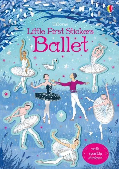 First Sticker Books Little First Stickers. Ballet