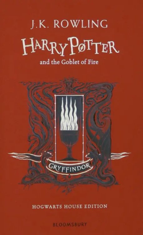 Harry Potter. Gryffindor Hardback Edition Harry Potter and the Goblet of Fire. Gryffindor Edition