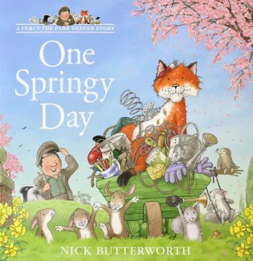 A Percy the Park Keeper Story One Springy Day