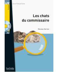 Les Chats du commissaire A2 (+ CD-ROM)