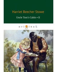 Uncle Tom's Cabin II