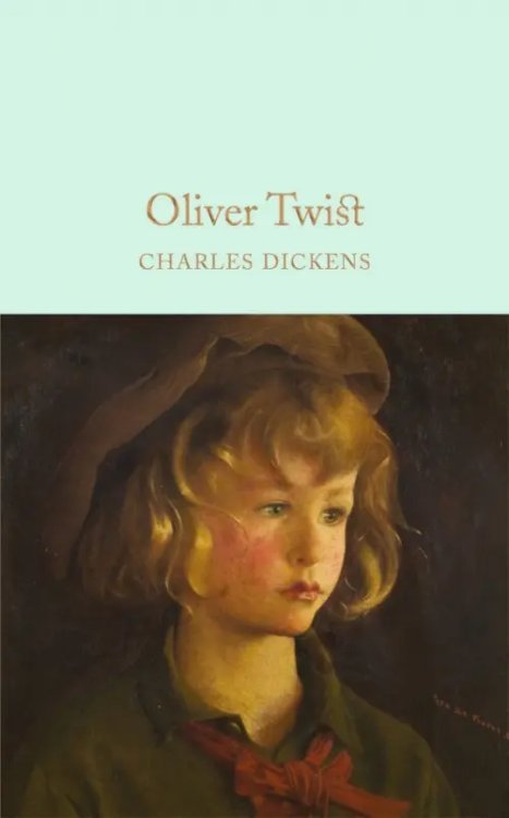Macmillan Collector's Library Oliver Twist