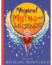Magical Myths and Legends