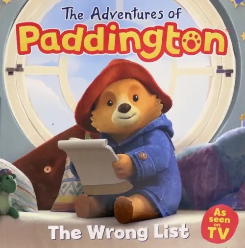 The Original Adventures of Paddington Bear The Adventures of Paddington. The Wrong List