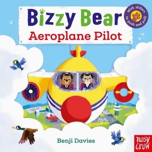 Bizzy Bear Bizzy Bear. Aeroplane Pilot