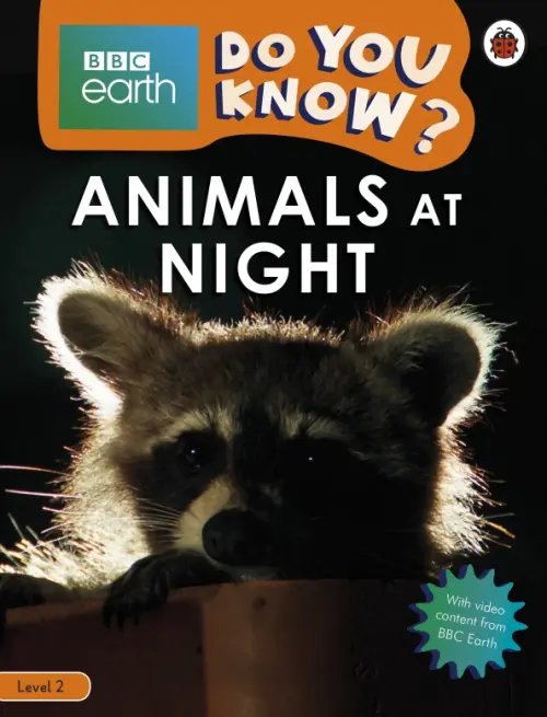 BBC Earth Animals at Night. Level 2