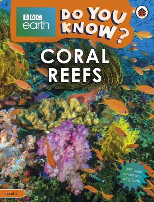 Coral Reefs. Level 2