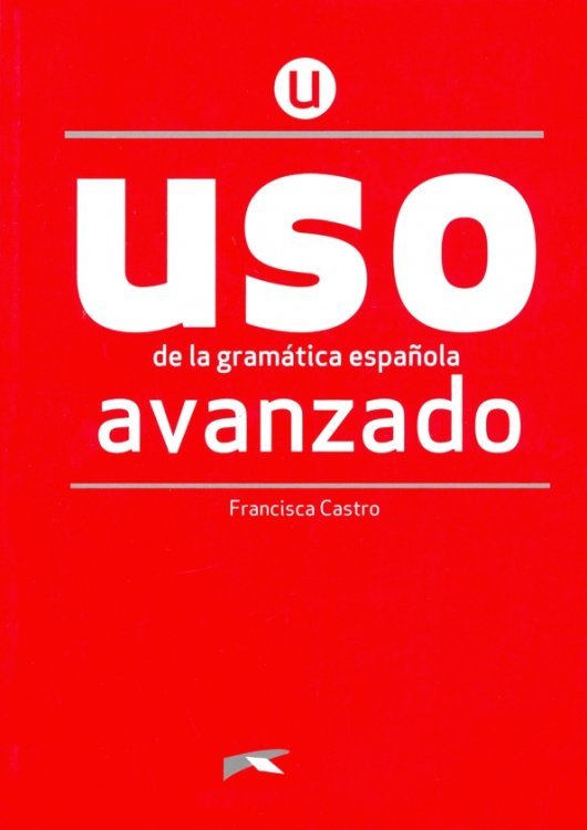 USO Uso de la gramatica espanola Avanzado
