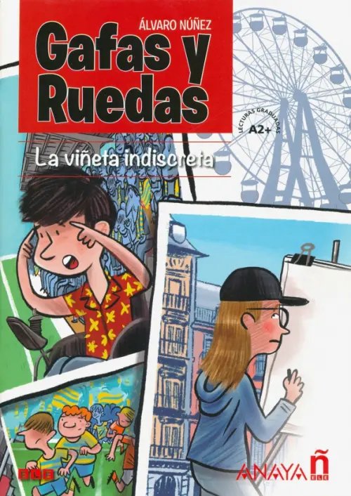 Gafas y Ruedas La vineta indiscreta (Comic)