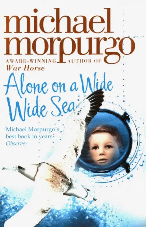 Alone on a Wide Wide Sea Alone on a Wide Wide Sea