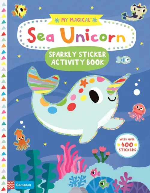 My Magical Sea Unicorn. Sparkly Sticker Activity