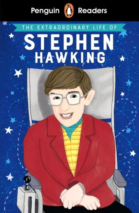 Penguin Readers The Extraordinary Life of Stephen Hawking