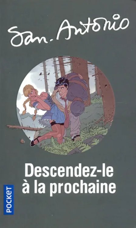 Descendez-le a la prochaine Descendez-le a la prochaine