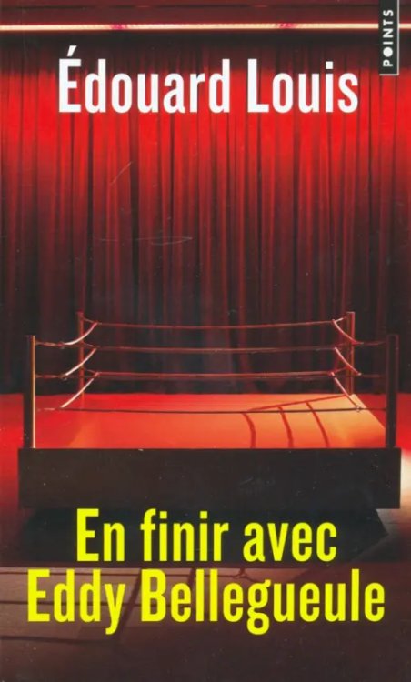 En finir avec Eddy Bellegueule En finir avec Eddy Bellegueule