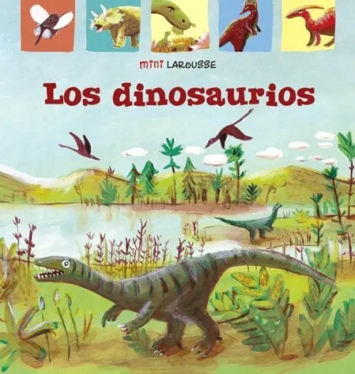 Los Dinosaurios Los Dinosaurios